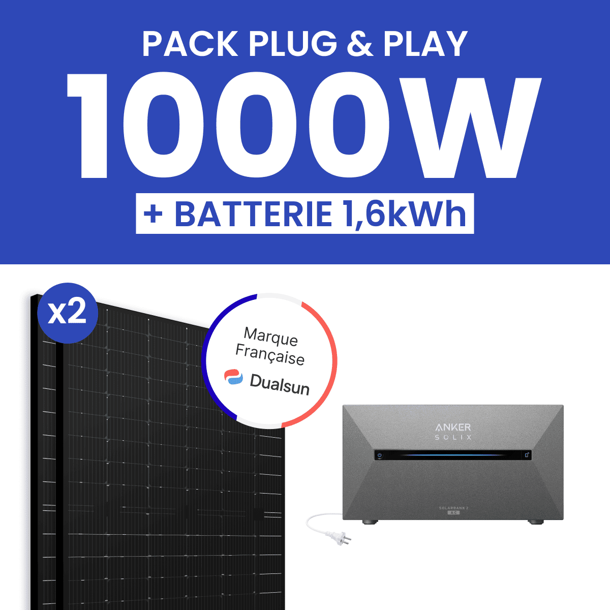 Kit solaire 1000W Dualsun avec Batterie Anker E1600AC