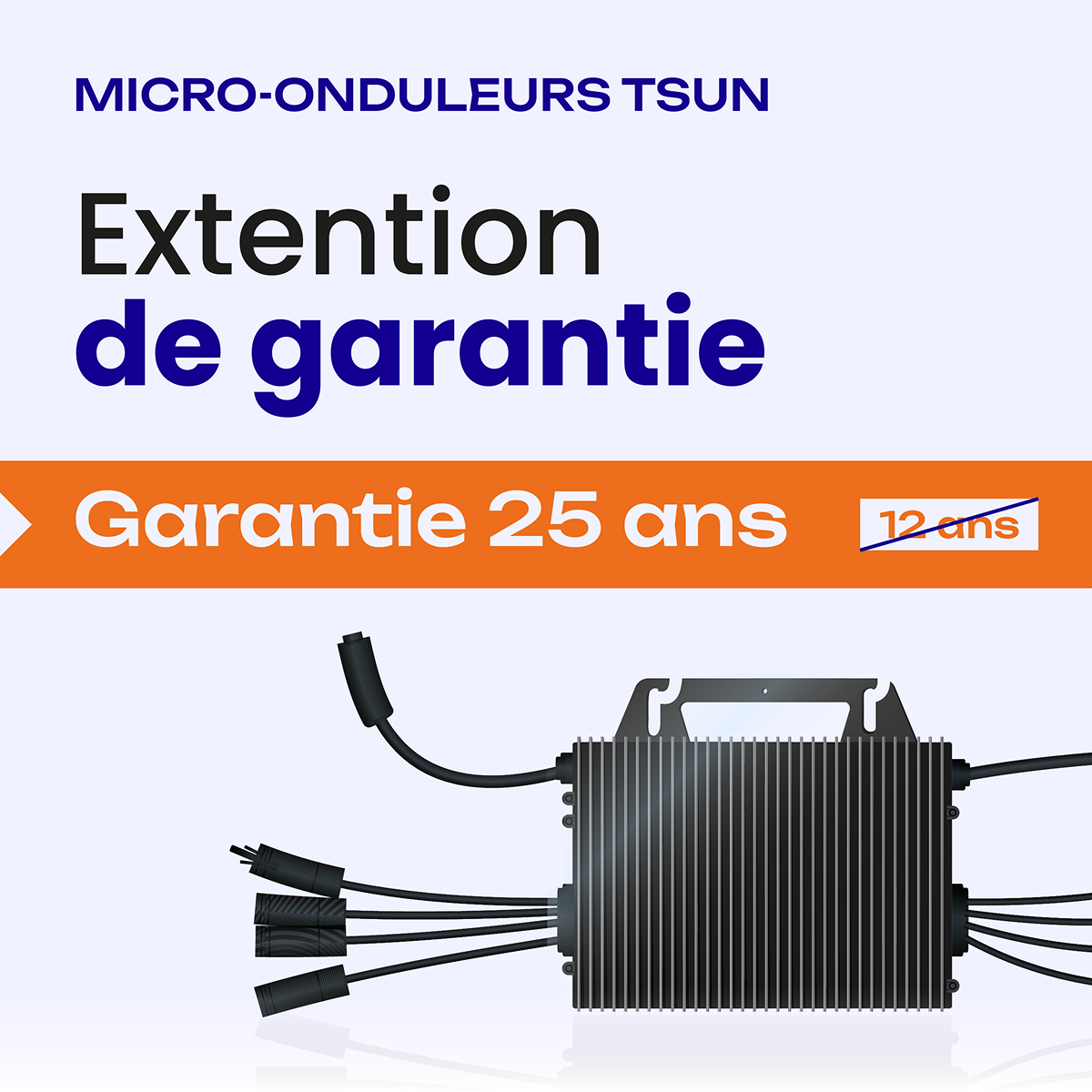 Extension de garantie 25 ans pour micro-onduleur TSUN