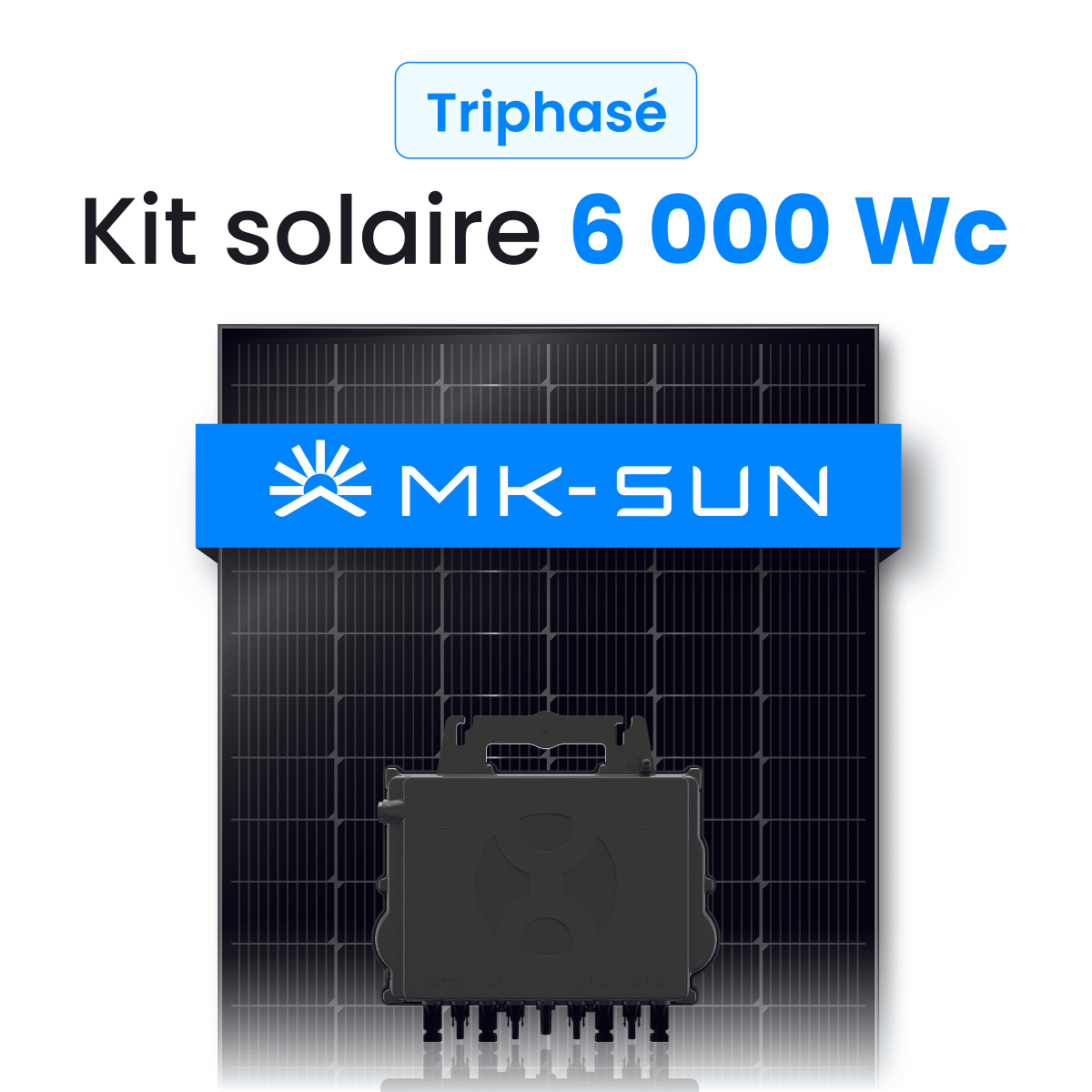 Kit solaire 6000W MK-Sun – Micro-onduleurs QT2 Triphasé