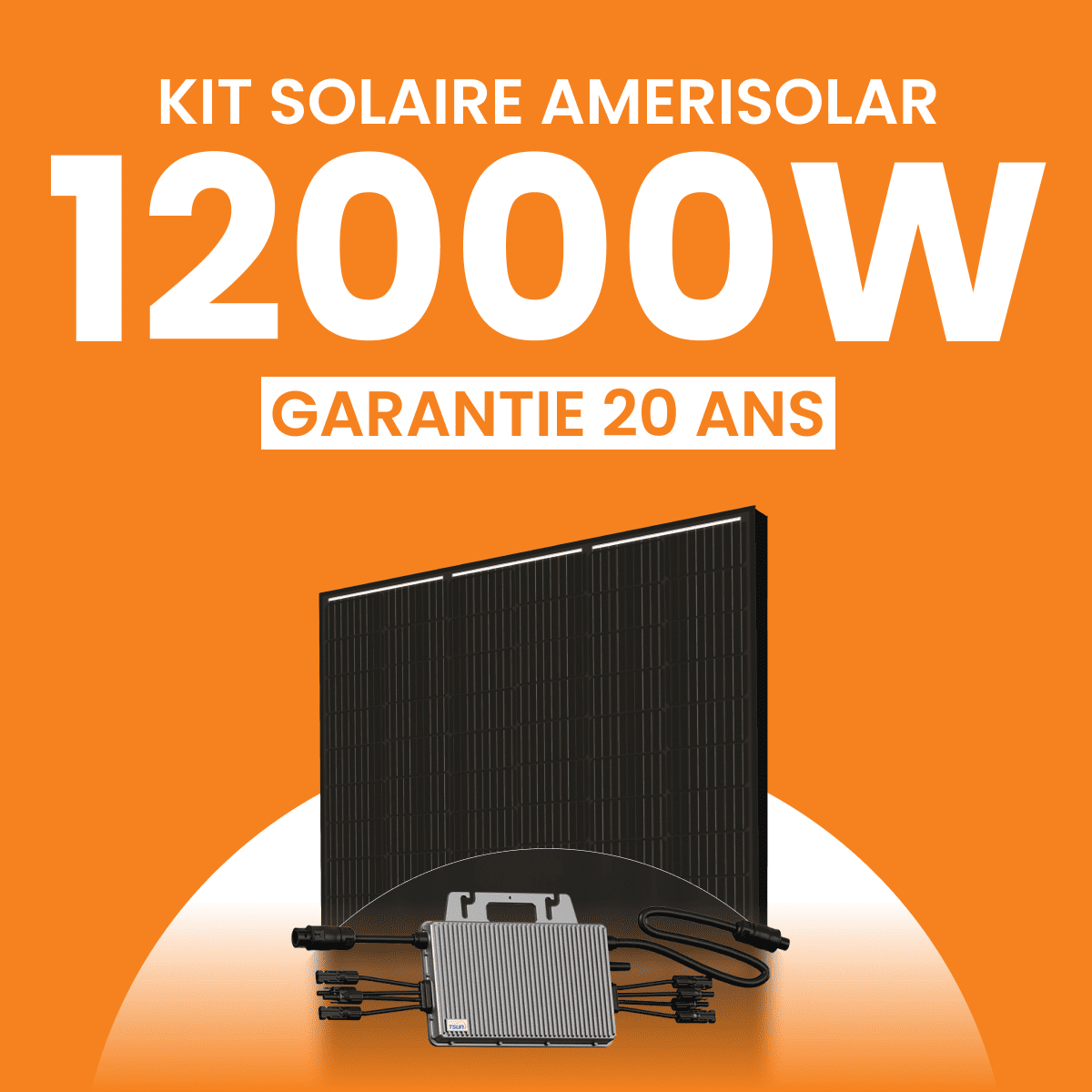 Kit solaire Autoconsommation 12000Wc Amerisolar - Micro-onduleur TSUN