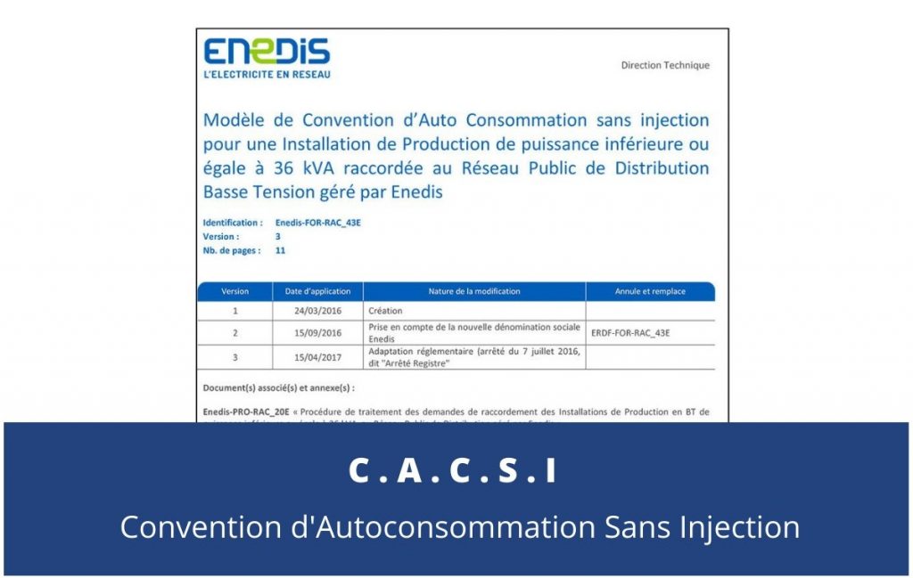 demarche administrative cacsi convention autoconsommation sans injection