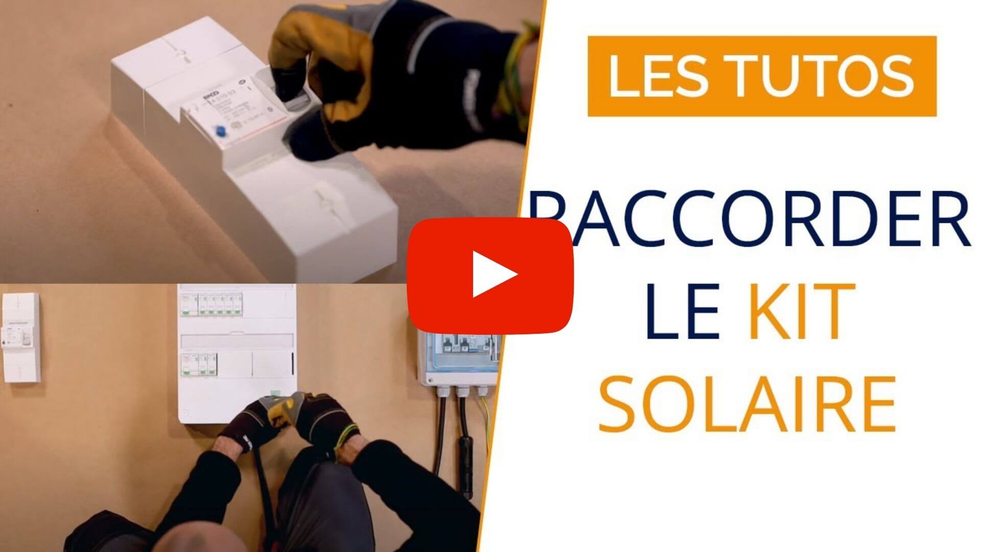 connecter-kit-solaire-tableau-general-tuto-video