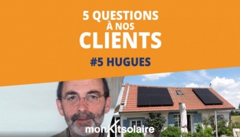 TEMOIGNAGE : Installation du kit solaire par un artisan QualiPv -Rge chez Hugues