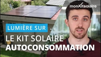 #2 Lumière sur : Le kit solaire autoconsommation